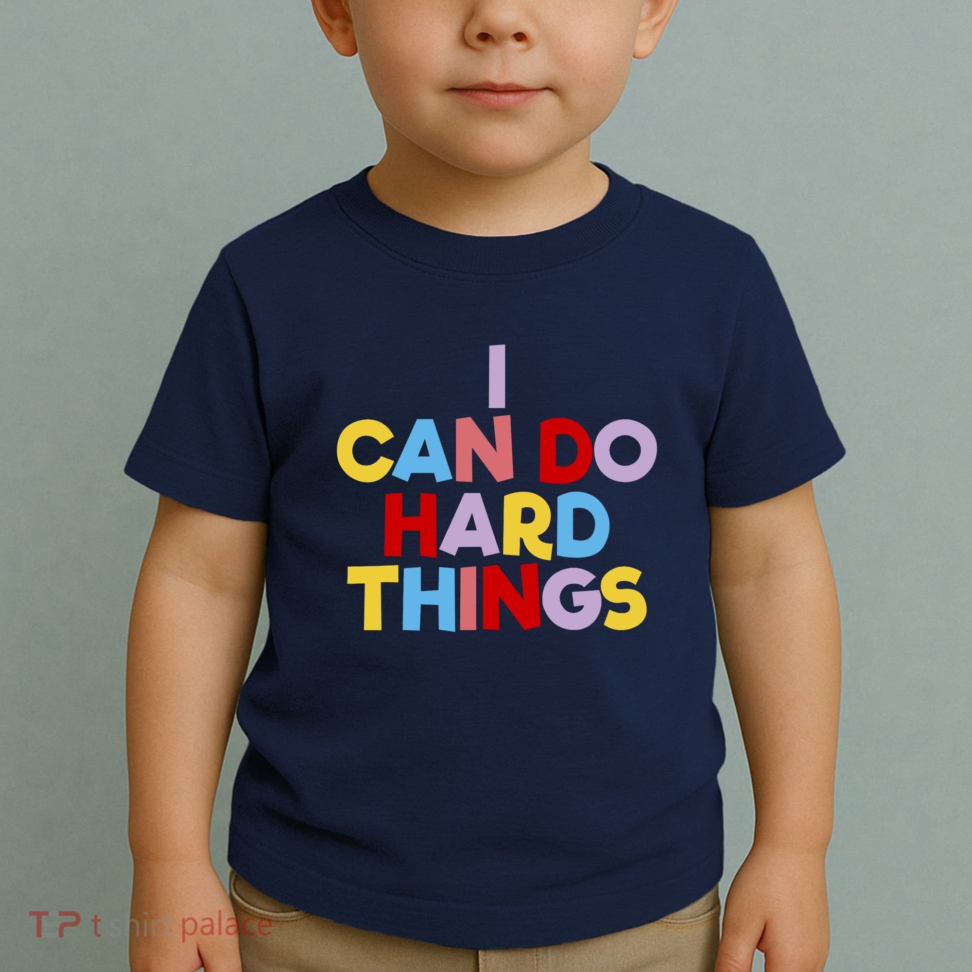 I Can Do Hard Things Teacher Inspiration Do Hard Things Toddler T-Shirt