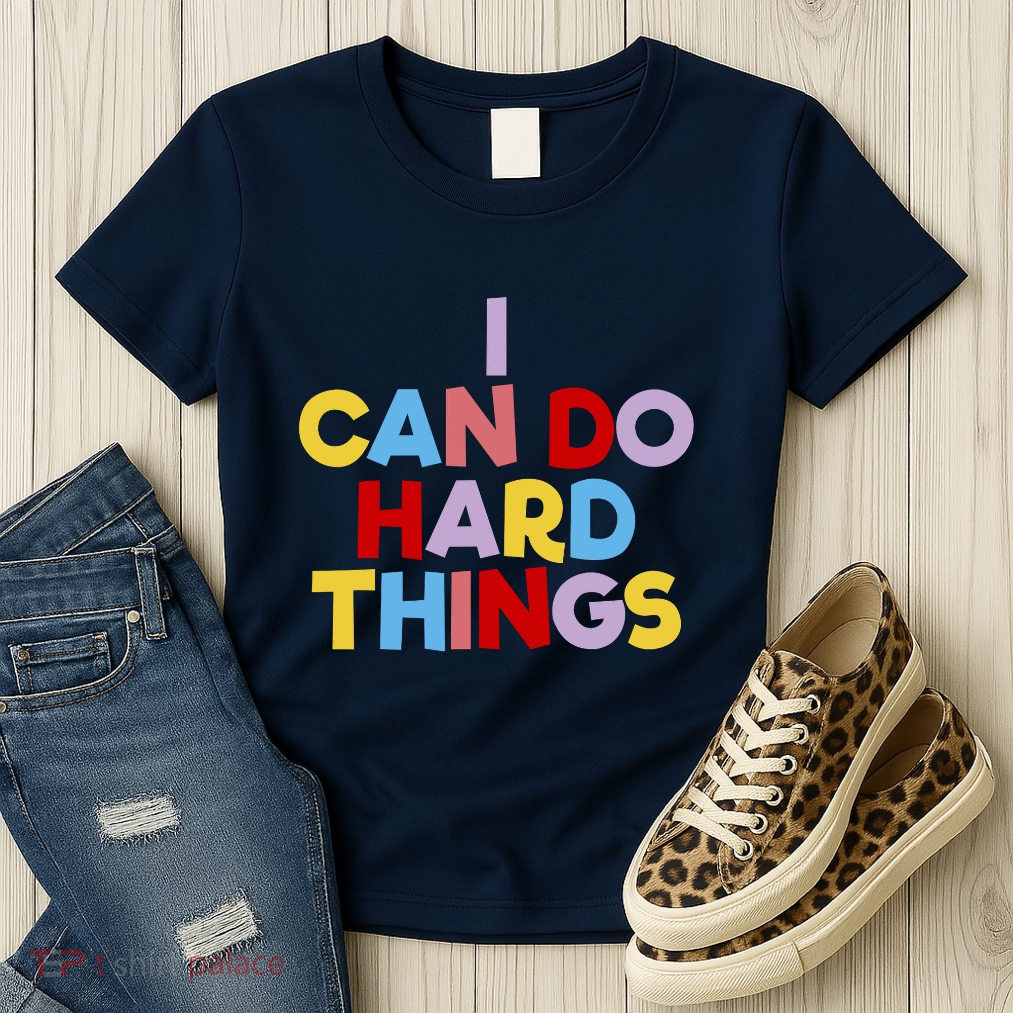I Can Do Hard Things Teacher Inspiration Do Hard Things Women's T-Shirt