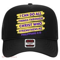 I Can Do All Things Through Christ Who Strengthens Me Hat thumb 0