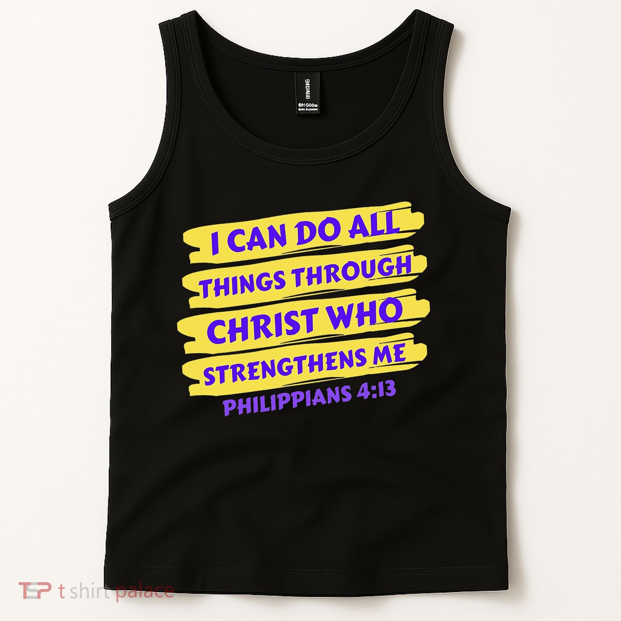 I Can Do All Things Through Christ Who Strengthens Me Tank Top