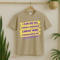 I Can Do All Things Through Christ Who Strengthens Me T-Shirt thumb 2