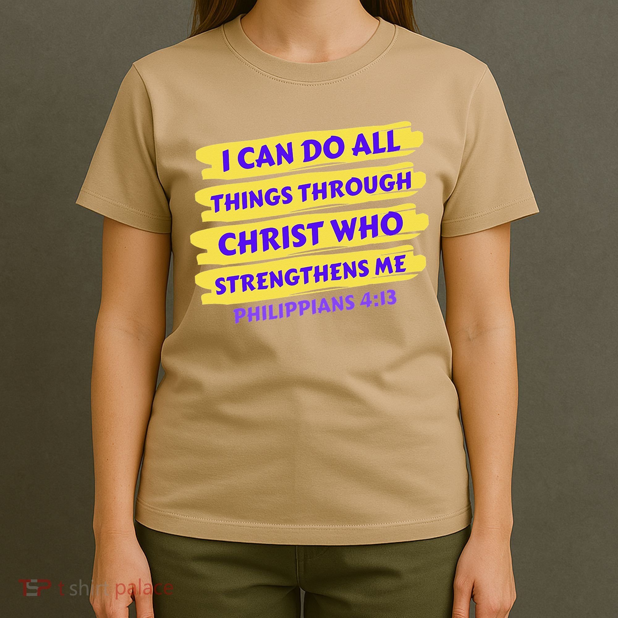 I Can Do All Things Through Christ Who Strengthens Me T-Shirt
