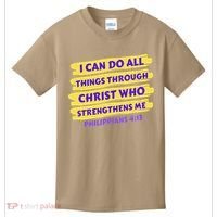 I Can Do All Things Through Christ Who Strengthens Me Kids T-Shirt thumb 0