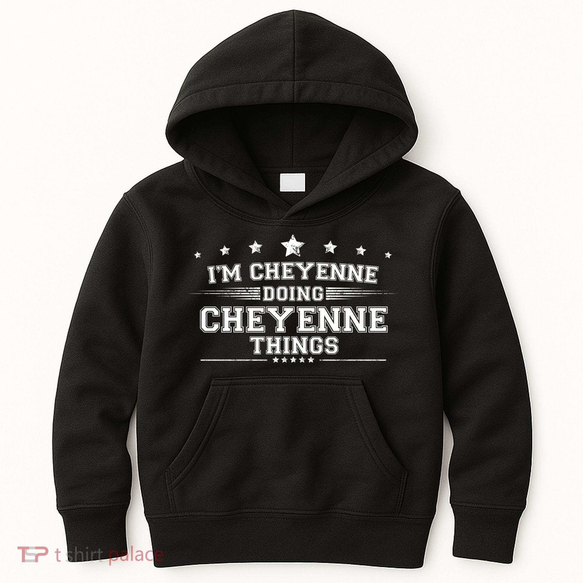 Im Cheyenne Doing Cheyenne Things Kids Hoodie