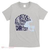 I Can Do All Things Through Christ Football T-Shirt thumb 0