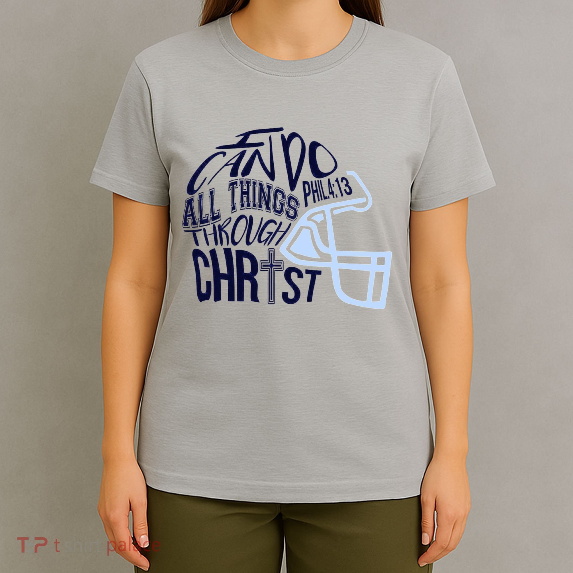 I Can Do All Things Through Christ Football T-Shirt