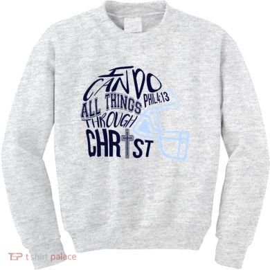 I Can Do All Things Through Christ Football Kids Sweatshirt