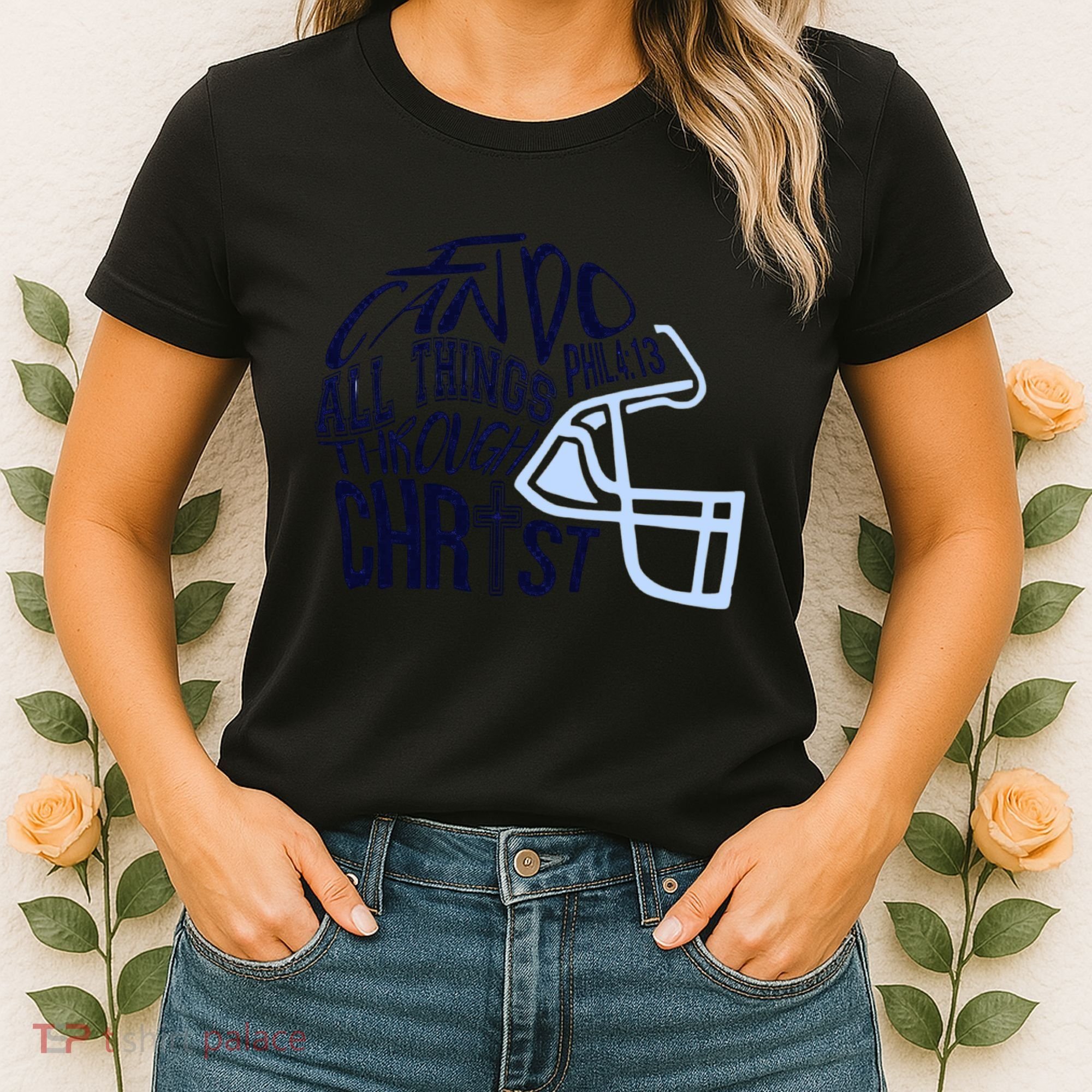 I Can Do All Things Through Christ Football Women's T-Shirt