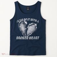 I Can Do It With A Broken Heart Tank Top thumb 2
