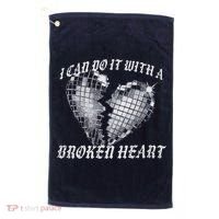 I Can Do It With A Broken Heart Golf Towel thumb 0
