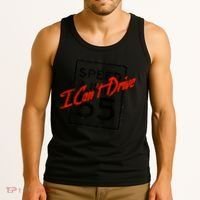 I Can't Drive 55 Distressed Tank Top thumb 3