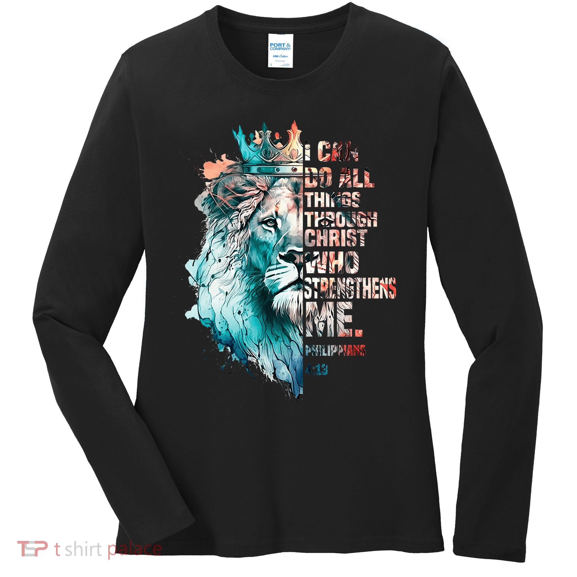 I Can Do All Things Through Christ Lion Faith Christian Women's Long Sleeve Shirt