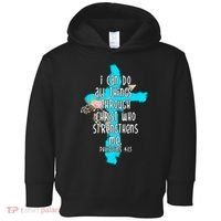 I Can Do All Things Through Christ Philippians 4:13 Bible Verse Toddler Hoodie thumb 0