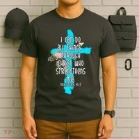 I Can Do All Things Through Christ Philippians 4:13 Bible Verse T-Shirt thumb 6