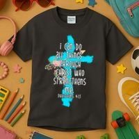 I Can Do All Things Through Christ Philippians 4:13 Bible Verse Kids T-Shirt thumb 3