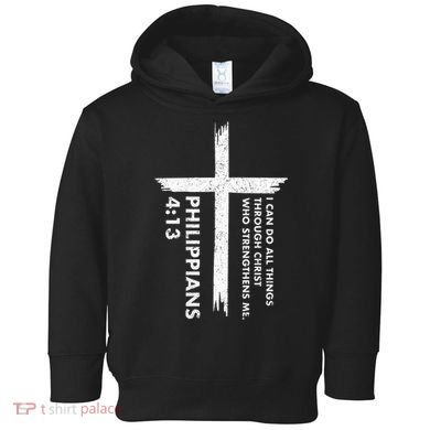 I Can Do All Things Through Christ Front & Back Cross Toddler Hoodie