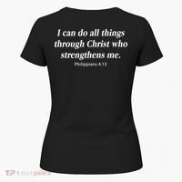 I Can Do All Things Through Christ Who Strengths Me Philippian 4:13 Women's T-Shirt thumb 5