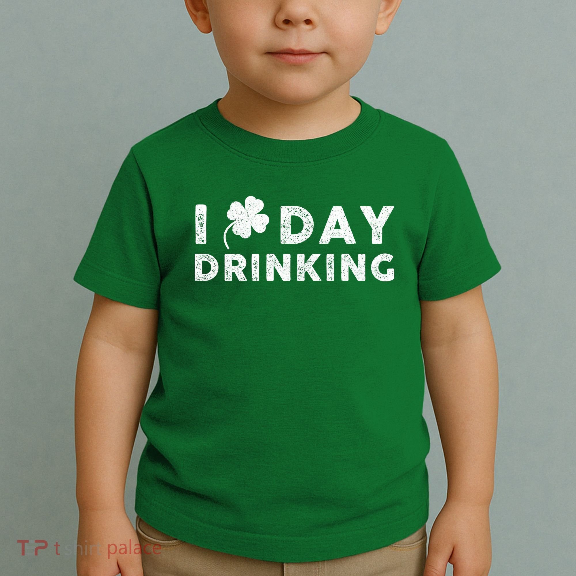 I Clover Day Drinking St Patrick Day Funny Toddler T-Shirt