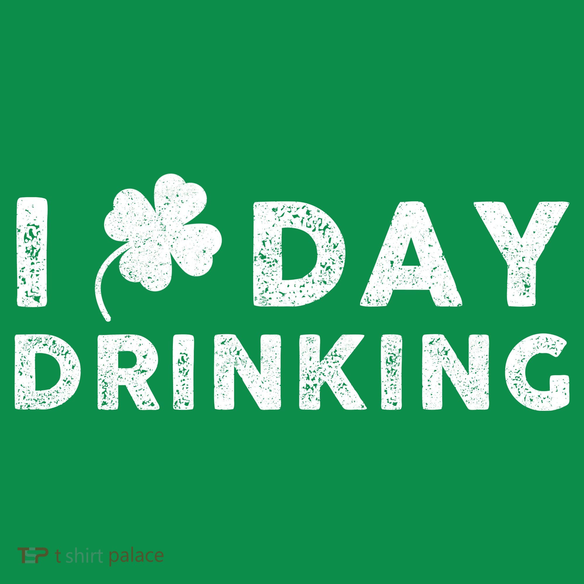I Clover Day Drinking St Patrick Day Funny Toddler T-Shirt