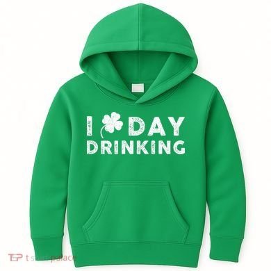 I Clover Day Drinking St Patrick Day Funny Kids Hoodie