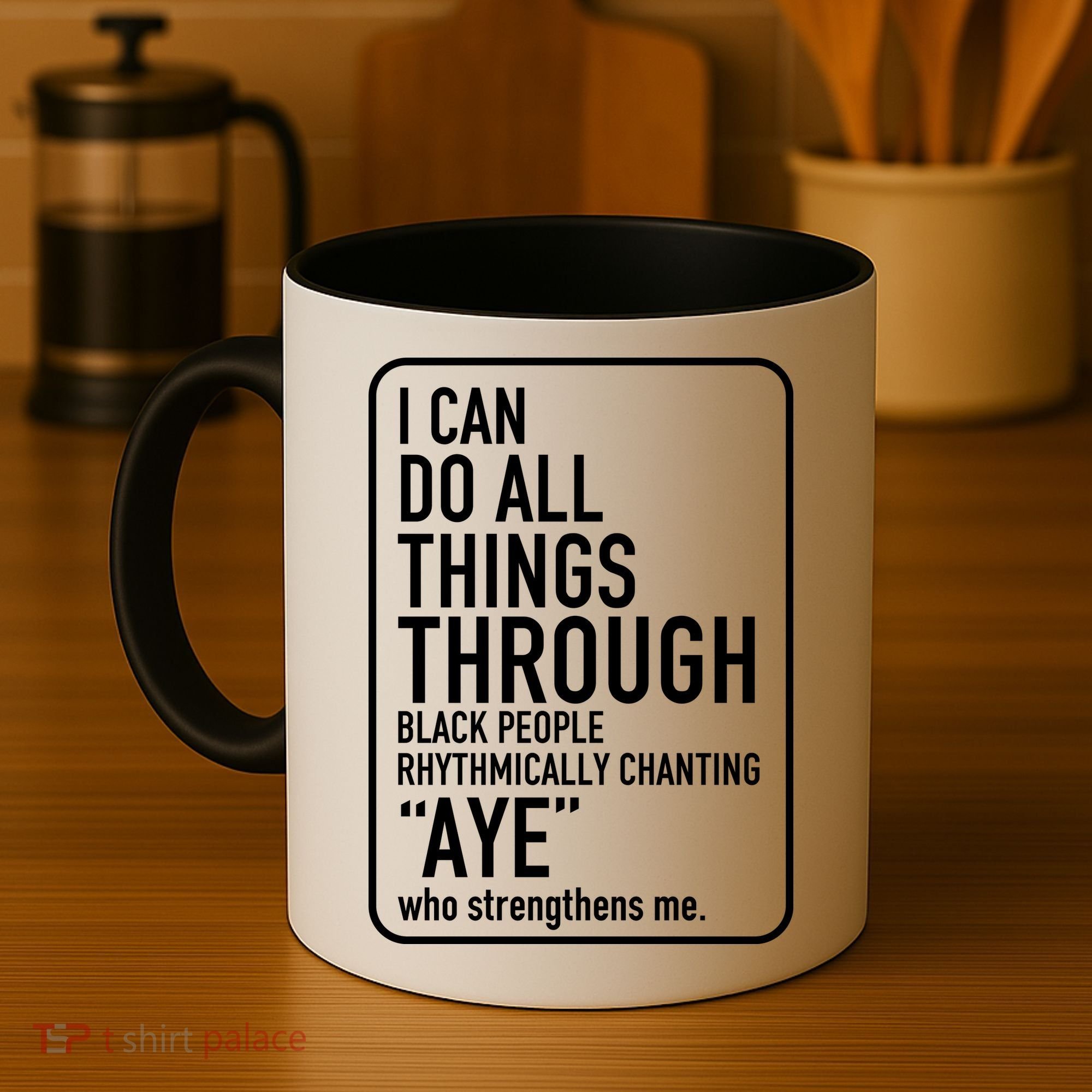 I Can Do All Things Through Black People Chanting Aye Ayemen Coffee Mug