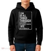 I Can Do All Things Through Black People Chanting Aye Ayemen Kids Hoodie thumb 4