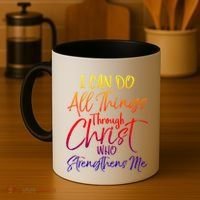 I Can Do All Things Through Christ Who Strengthens Me Gift Coffee Mug thumb 4