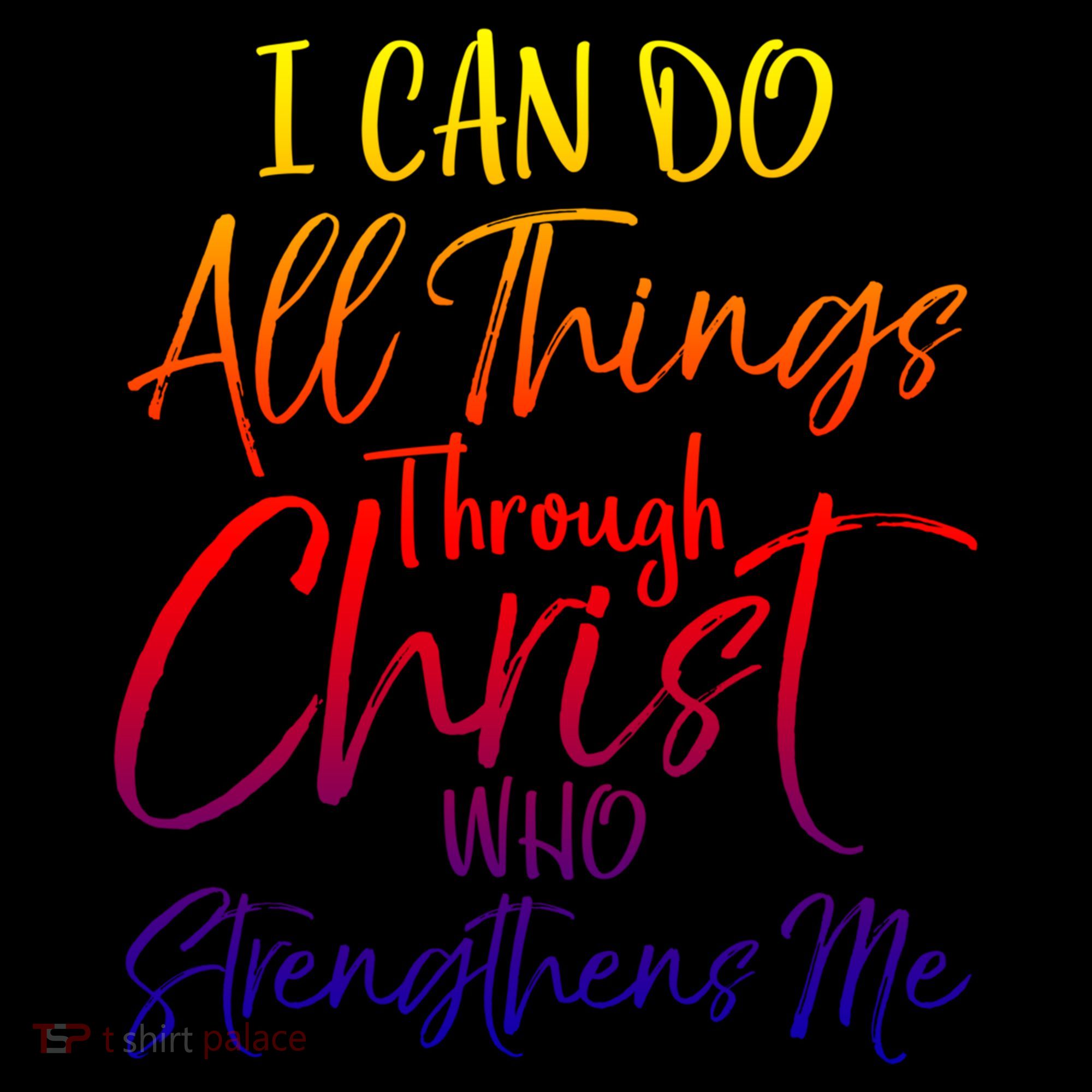 I Can Do All Things Through Christ Who Strengthens Me Gift Coffee Mug