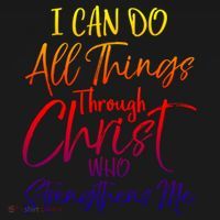 I Can Do All Things Through Christ Who Strengthens Me Gift Women's Hoodie thumb 2