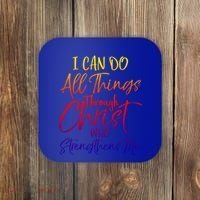 I Can Do All Things Through Christ Who Strengthens Me Gift Coaster thumb 0