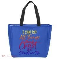 I Can Do All Things Through Christ Who Strengthens Me Gift Tote Bag thumb 0