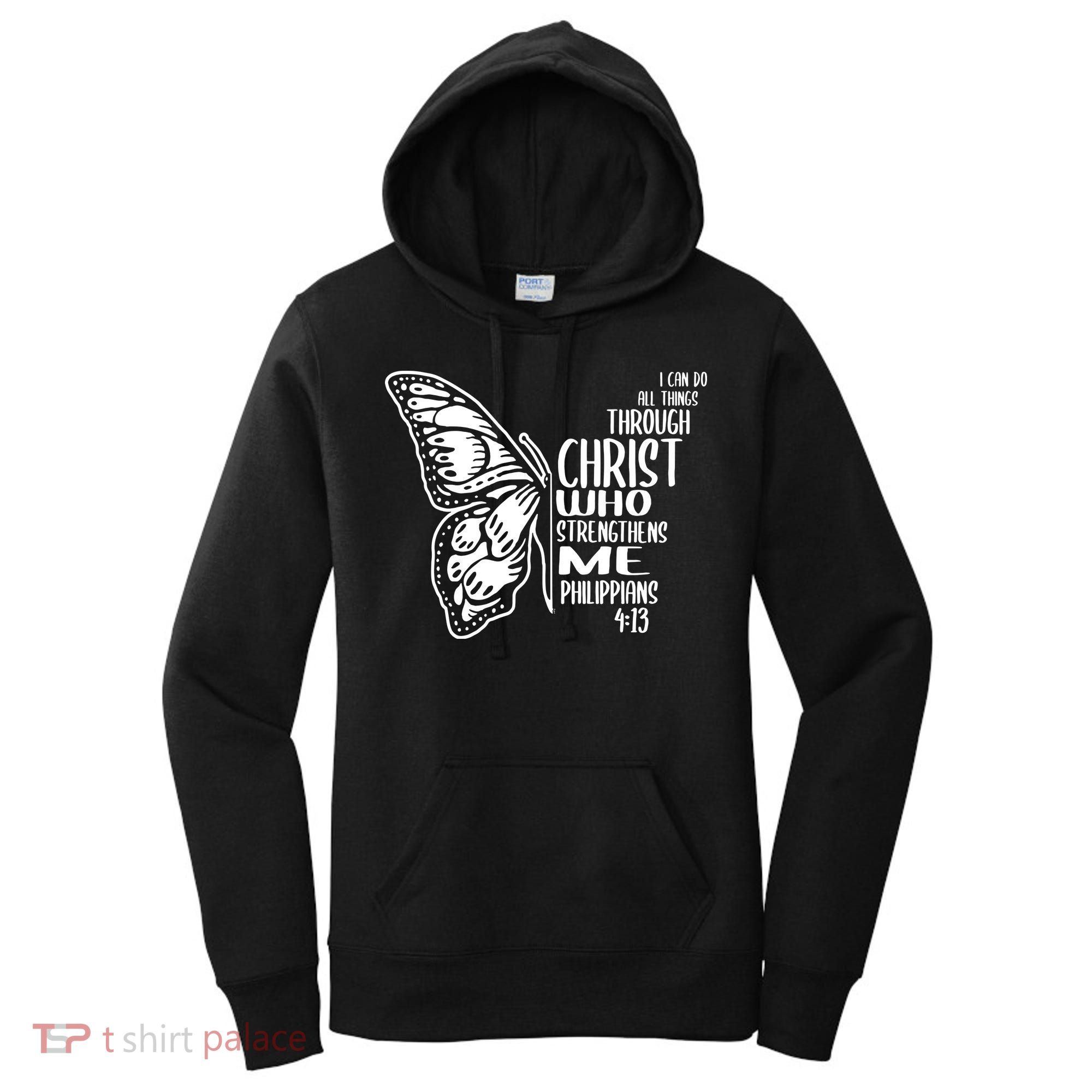 I Can Do All Things Through Christ Butterfly Women's Hoodie
