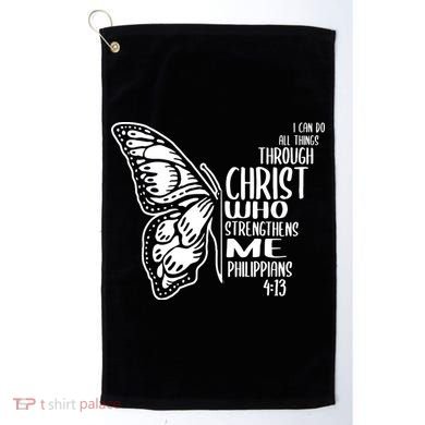 I Can Do All Things Through Christ Butterfly Golf Towel