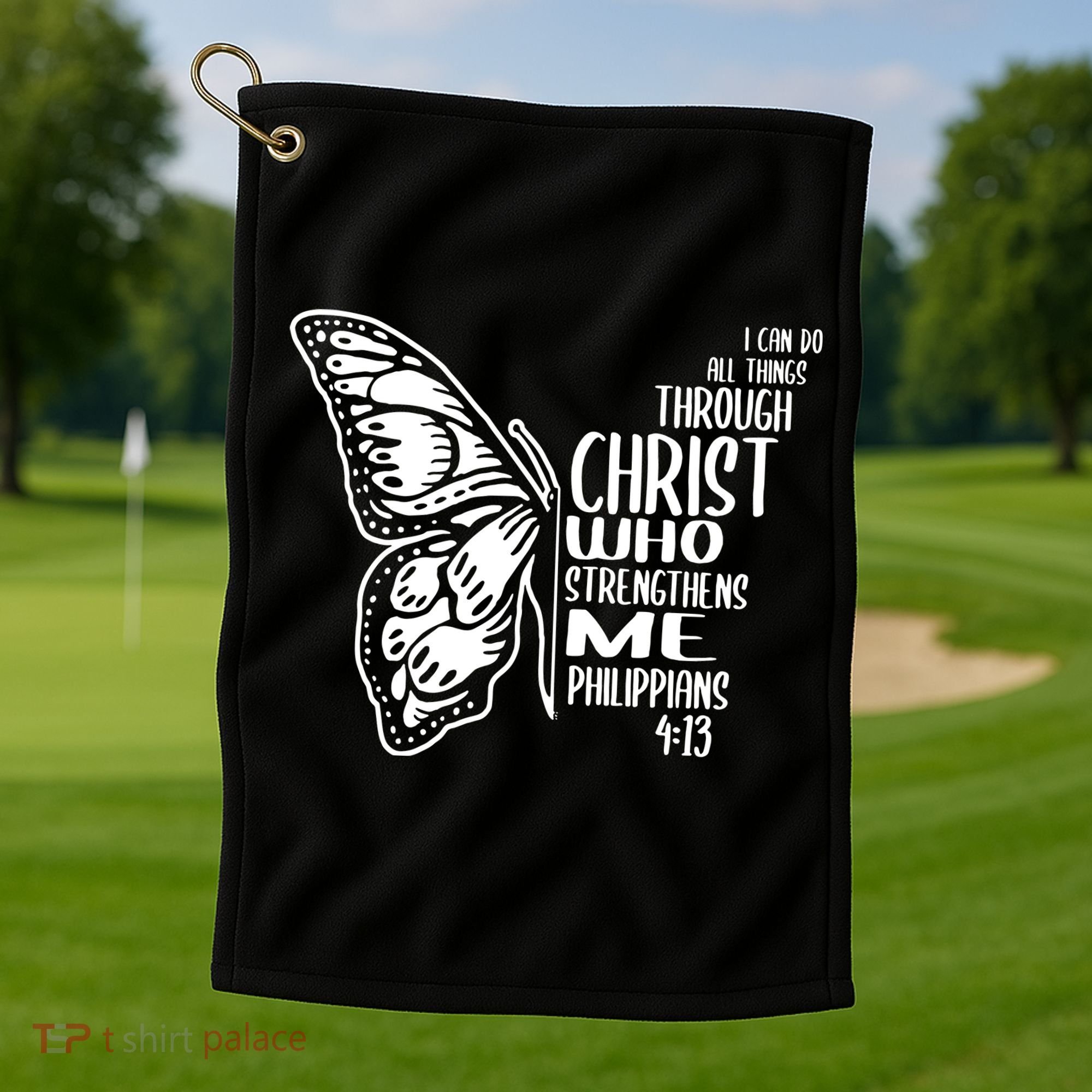 I Can Do All Things Through Christ Butterfly Golf Towel