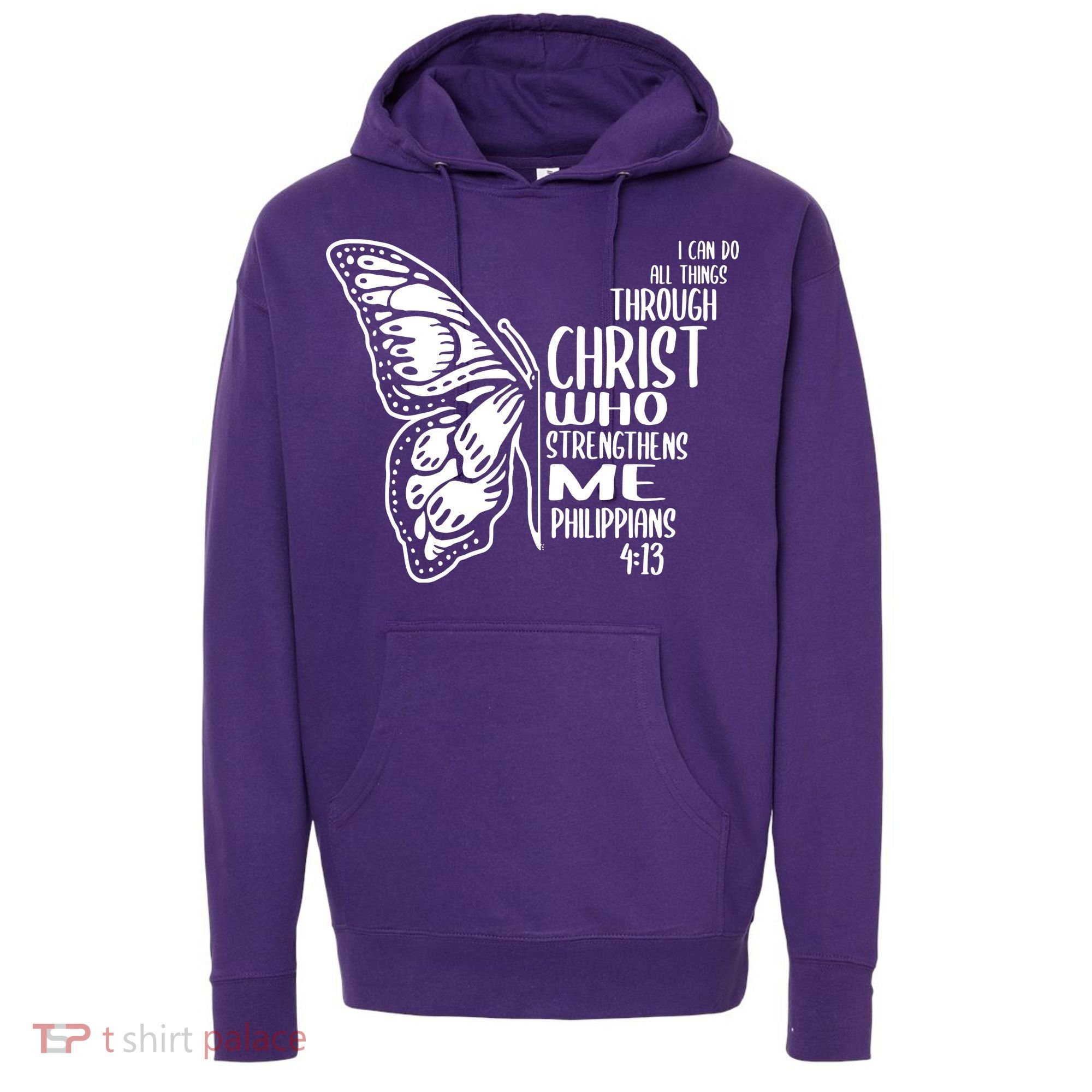 I Can Do All Things Through Christ Butterfly Hoodie