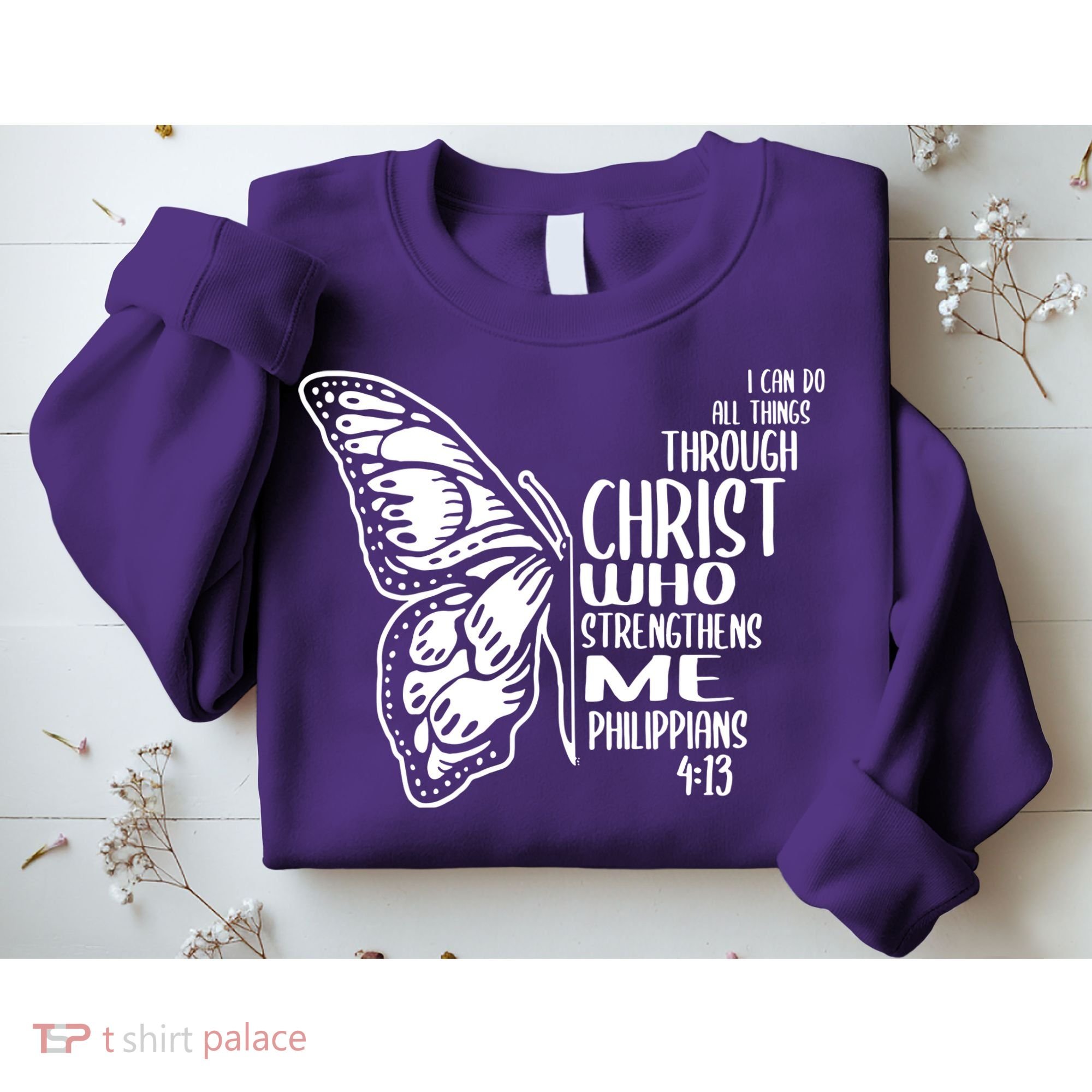 I Can Do All Things Through Christ Butterfly Sweatshirt