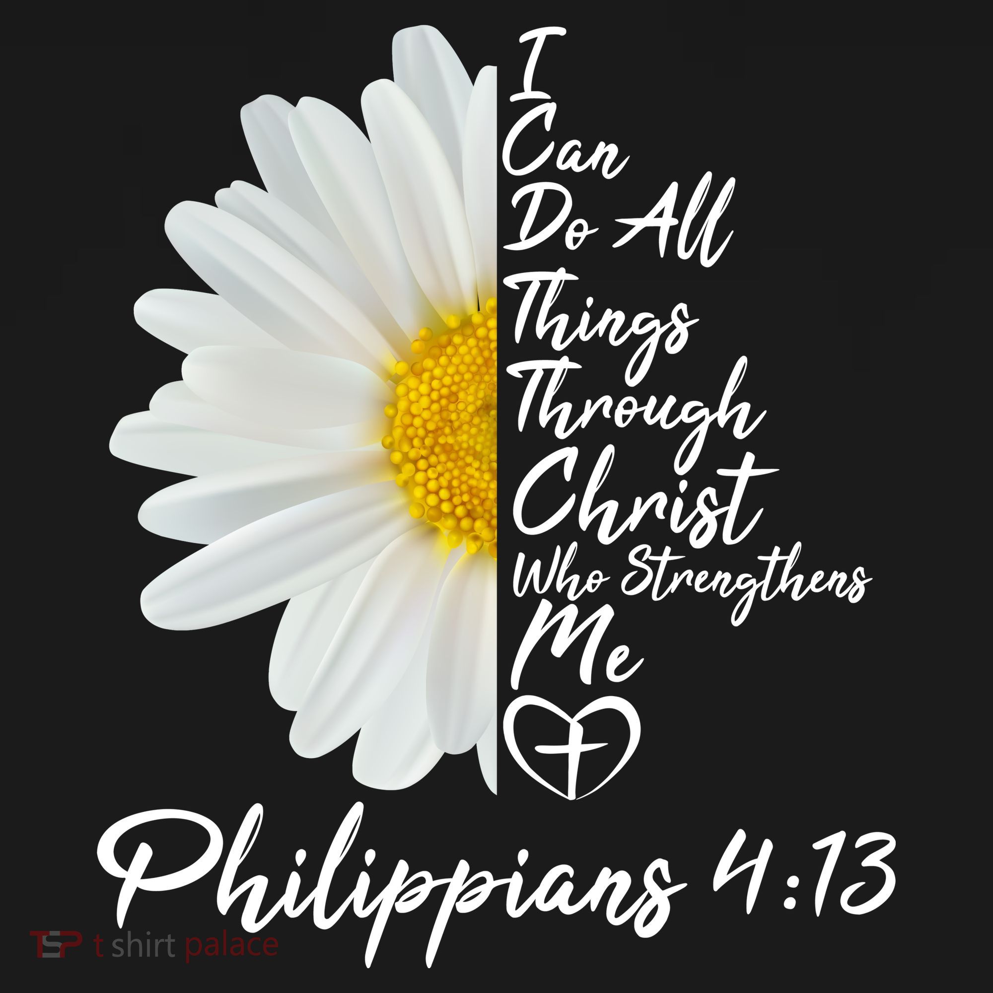 I Can Do All Things Through Christ Who Strengthens Me Philippian 4 13 Flower Women's Hoodie