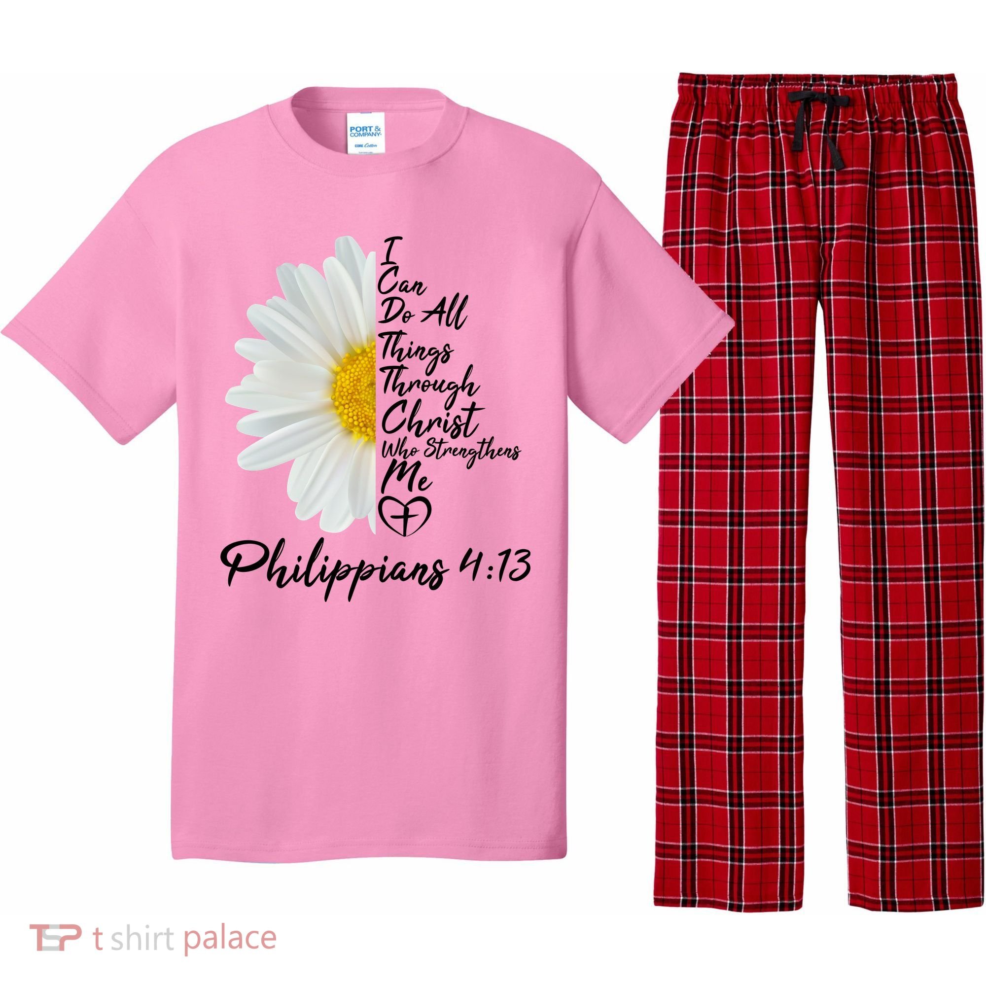 I Can Do All Things Through Christ Who Strengthens Me Philippian 4 13 Flower Pajama Set
