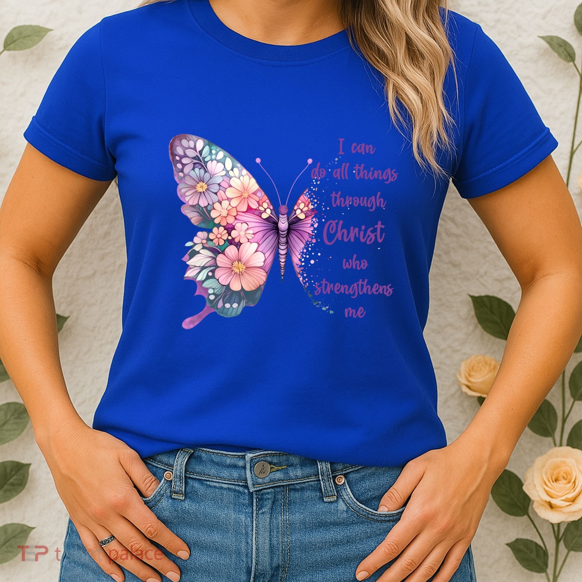 I Can Do All Things Through Christ Pretty Butterfly Great Gift Women's T-Shirt