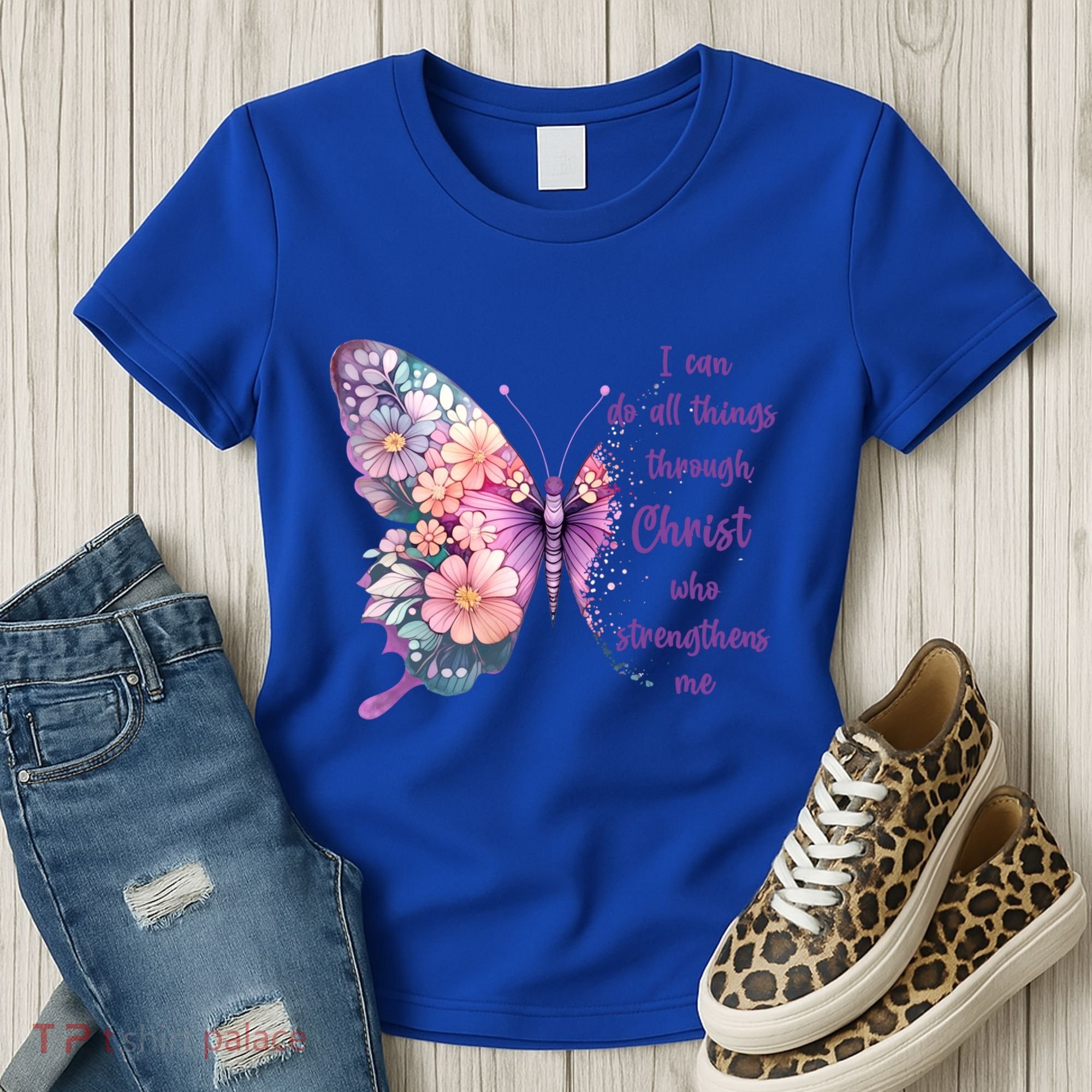 I Can Do All Things Through Christ Pretty Butterfly Great Gift Women's T-Shirt