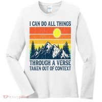 I can do all things through a verse taken out of context Women's Long Sleeve Shirt thumb 0