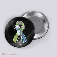 I Can Do All Things Through Christ Metastatic Breast Cancer Button thumb 0
