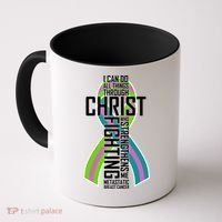 I Can Do All Things Through Christ Metastatic Breast Cancer Coffee Mug thumb 0