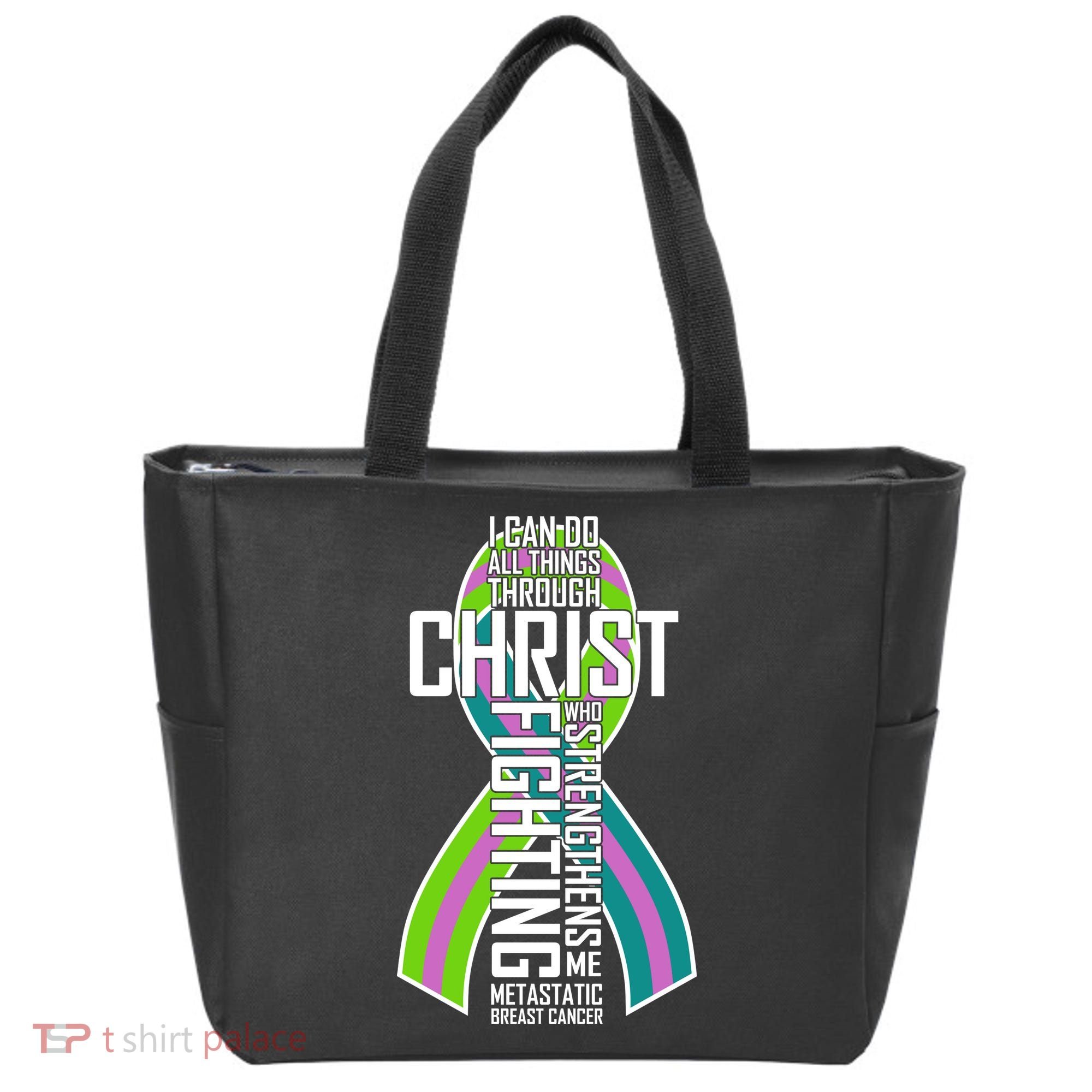 I Can Do All Things Through Christ Metastatic Breast Cancer Tote Bag
