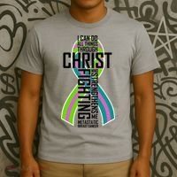 I Can Do All Things Through Christ Metastatic Breast Cancer T-Shirt thumb 3
