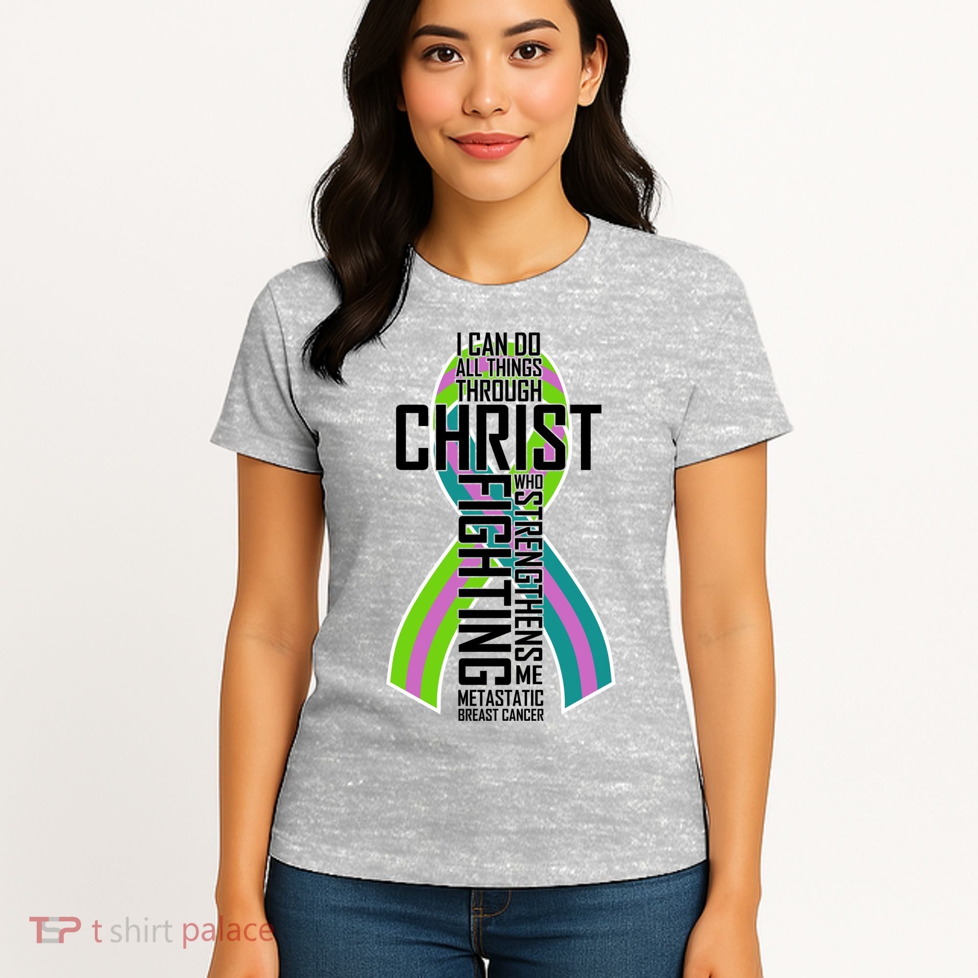 I Can Do All Things Through Christ Metastatic Breast Cancer Women's T-Shirt