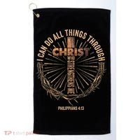 I Can Do All Things Through Christ Jesus Christian Golf Towel thumb 0