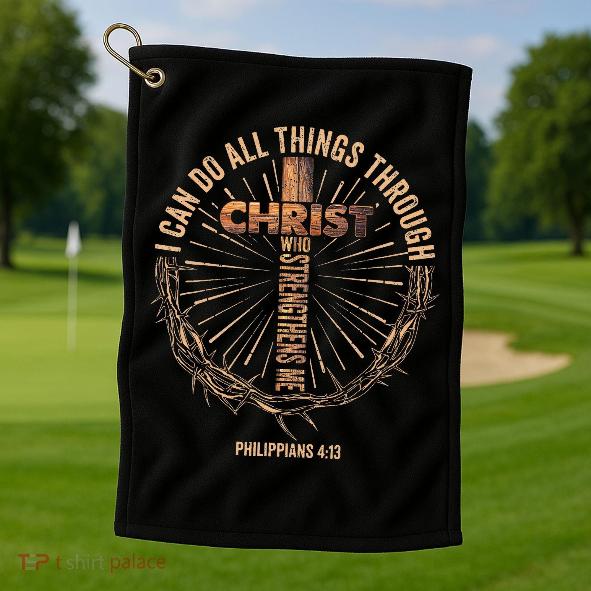 I Can Do All Things Through Christ Jesus Christian Golf Towel