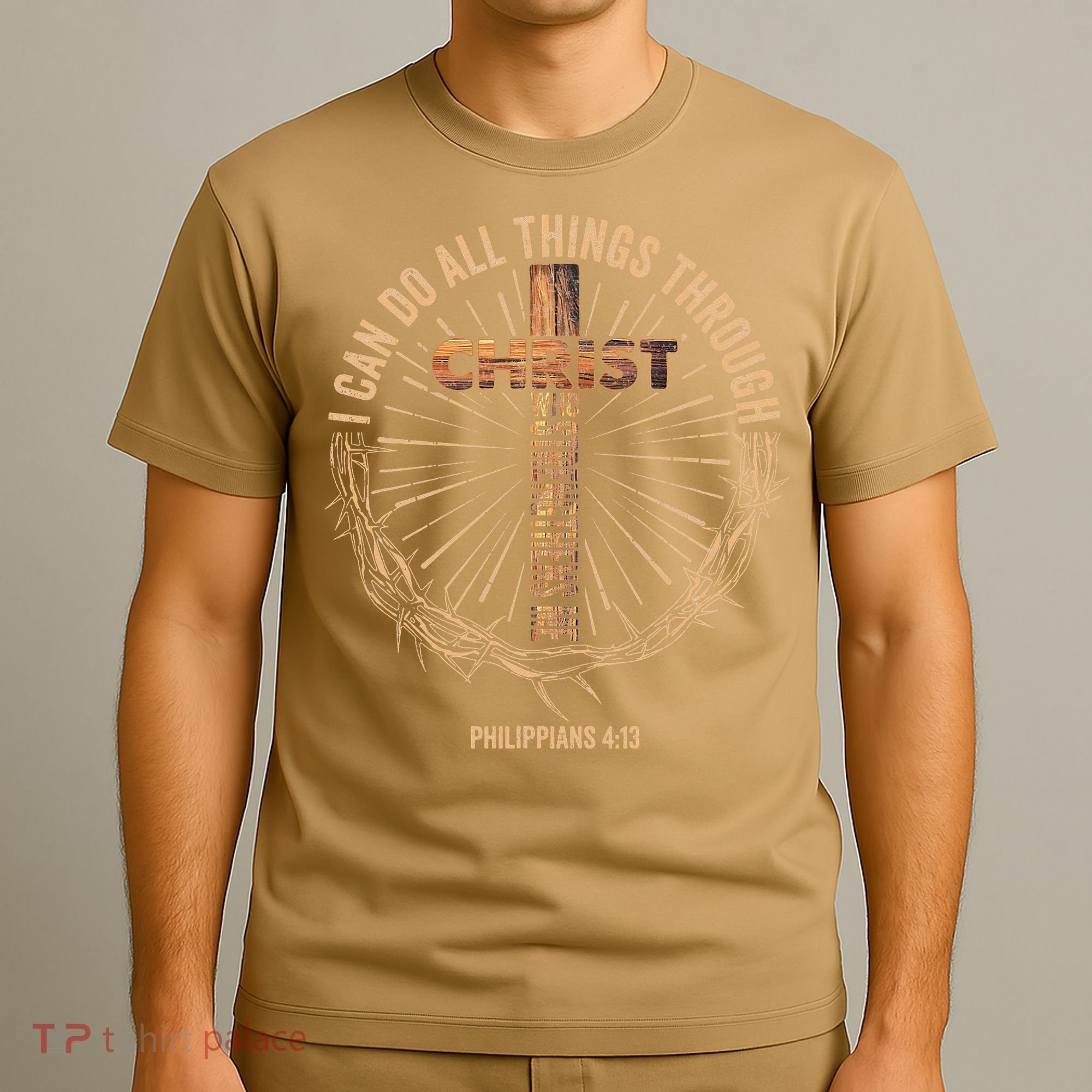 I Can Do All Things Through Christ Jesus Christian T-Shirt