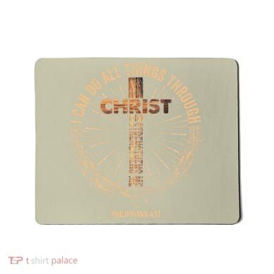 I Can Do All Things Through Christ Jesus Christian Mousepad
